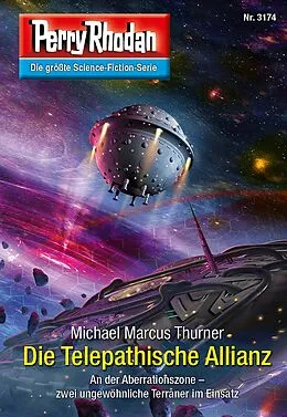 E-Book (epub) Perry Rhodan 3174: Die Telepathische Allianz von Michael Marcus Thurner