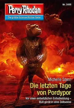 E-Book (epub) Perry Rhodan 3188: Die letzten Tage von Pordypor von Michelle Stern