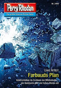 E-Book (epub) Perry Rhodan 3189: Farbauds Plan von Uwe Anton