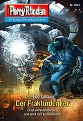 E-Book (epub) Perry Rhodan 3244: Der Frakturdenker von Leo Lukas