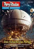 E-Book (epub) Perry Rhodan 3256: Das Katachrone Portal von Michelle Stern