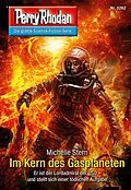 E-Book (epub) Perry Rhodan 3262: Im Kern des Gasplaneten von Michelle Stern