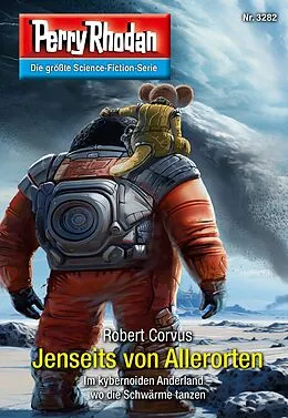 E-Book (epub) Perry Rhodan 3282: Jenseits von Allerorten von Robert Corvus