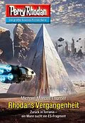E-Book (epub) Perry Rhodan 3293: Rhodans Vergangenheit von Michael Marcus Thurner