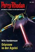 E-Book (epub) Perry Rhodan 3323: Odyssee in der Agolei von Wim Vandemaan
