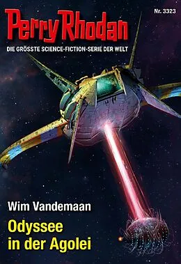 E-Book (epub) Perry Rhodan 3323: Odyssee in der Agolei von Wim Vandemaan