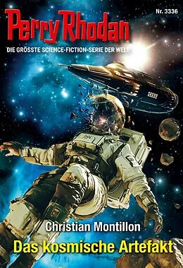 E-Book (epub) Perry Rhodan 3336: Das kosmische Artefakt von Christian Montillon