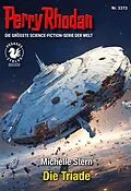 E-Book (epub) Perry Rhodan 3373: Die Triade von Michelle Stern