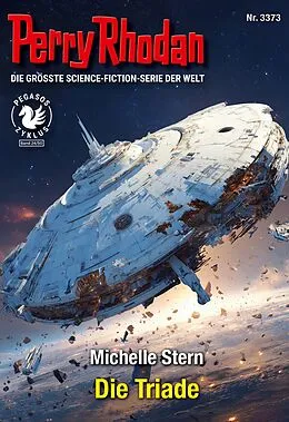 E-Book (epub) Perry Rhodan 3373: Die Triade von Michelle Stern