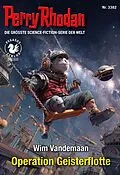 E-Book (epub) Perry Rhodan 3382: Operation Geisterflotte von Wim Vandemaan