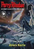 E-Book (epub) Perry Rhodan 3384: Aelors Rache von Olaf Brill