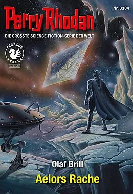 E-Book (epub) Perry Rhodan 3384: Aelors Rache von Olaf Brill
