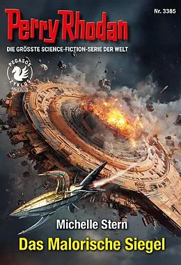 E-Book (epub) Perry Rhodan 3385: Das Malorische Siegel von Michelle Stern