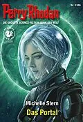 E-Book (epub) Perry Rhodan 3386: Das Portal von Michelle Stern