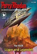 E-Book (epub) Perry Rhodan 3395: Lügen und Legenden von Kai Hirdt