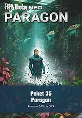 E-Book (epub) Perry Rhodan Neo Paket 35: Paragon von Rüdiger Schäfer, Dietmar Schmidt, Rainer Schorm