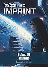 E-Book (epub) Perry Rhodan Neo Paket 36: IMPRINT von Rüdiger Schäfer, Antares Bottlinger, Olaf Brill