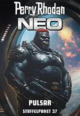 E-Book (epub) Perry Rhodan Neo Paket 37: PULSAR von Perry Rhodan