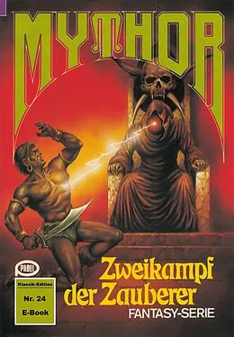 E-Book (epub) Mythor 24: Zweikampf der Zauberer von Peter Terrid