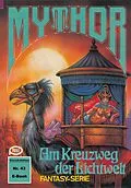 E-Book (epub) Mythor 43: Am Kreuzweg der Lichtwelt von W. K. Giesa