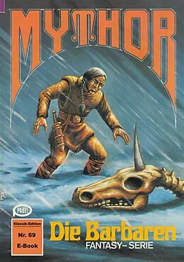 E-Book (epub) Mythor 69: Die Barbaren von Hugh Walker