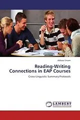Kartonierter Einband Reading-Writing Connections in EAP Courses von Abbass Emam