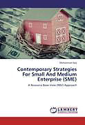 Kartonierter Einband Contemporary Strategies For Small And Medium Enterprise (SME) von Mohammad Hoq