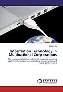 Kartonierter Einband Information Technology in Multinational Corporations von Shasha Yu