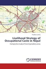 Kartonierter Einband (Kt) Livelihood Strategy of Occupational Caste in Nepal von TikaRam Linkha