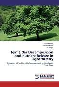 Kartonierter Einband Leaf Litter Decomposition and Nutrient Release in Agroforestry von Kiran Rawat, Monika Kohli, Vir Singh