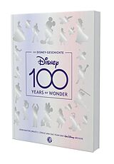Fester Einband Die Disney-Geschichte  100 Years of Wonder von John Baxter, Bruce Steele, Walt Disney