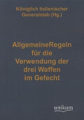 Allgemeine Regeln für die Verwendung der drei Waffen im Gefecht