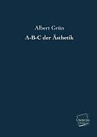 Kartonierter Einband A-B-C der Ästhetik von Albert Grün
