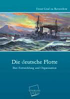 Kartonierter Einband Die deutsche Flotte von Ernst Graf zu Reventlow