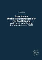 Kartonierter Einband Über lineare Differentialgleichungen der zweiten Ordnung von Felix Klein