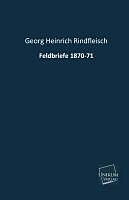 Kartonierter Einband Feldbriefe 1870-71 von Georg Heinrich Rindfleisch