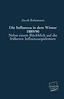 Kartonierter Einband Die Influenza in dem Winter 1889/90 von Jacob Ruhemann