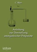 Kartonierter Einband Anleitung zur Darstellung anorganischer Präparate von C. Rüst