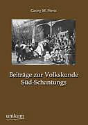 Kartonierter Einband Beiträge zur Volkskunde Süd-Schantungs von Georg M. Stenz
