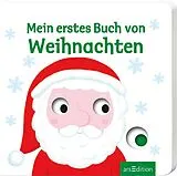 Pappband, unzerreissbar (PpU) Mein erstes Buch von Weihnachten von 
