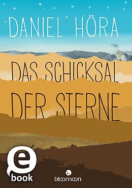 E-Book (epub) Das Schicksal der Sterne von Daniel Höra