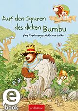 E-Book (epub) Hase und Holunderbär - Auf den Spuren des dicken Bumbu (Hase und Holunderbär) von Walko