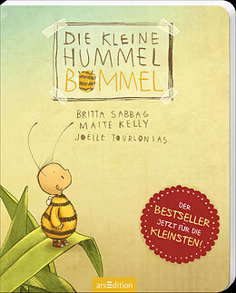 Pappband, unzerreissbar Die kleine Hummel Bommel (Pappbilderbuch) von Britta Sabbag, Maite Kelly