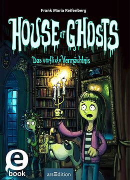 E-Book (epub) House of Ghosts  Das verflixte Vermächtnis (House of Ghosts 1) von Frank M. Reifenberg