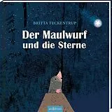 Fester Einband Der Maulwurf und die Sterne von Britta Teckentrup