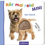 Pappband Hör mal rein! Mini - Der Hund von 