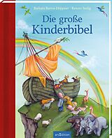 Fester Einband Die große Kinderbibel von Barbara Bartos-Höppner