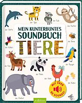 Fester Einband Mein kunterbuntes Soundbuch  Tiere von 