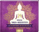 Fester Einband 24 kleine Yoga-Auszeiten von 