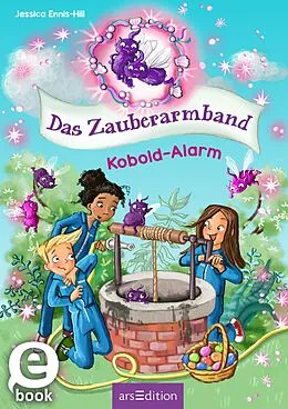 E-Book (epub) Das Zauberarmband  Kobold-Alarm (Das Zauberarmband 4) von Jessica Ennis-Hill